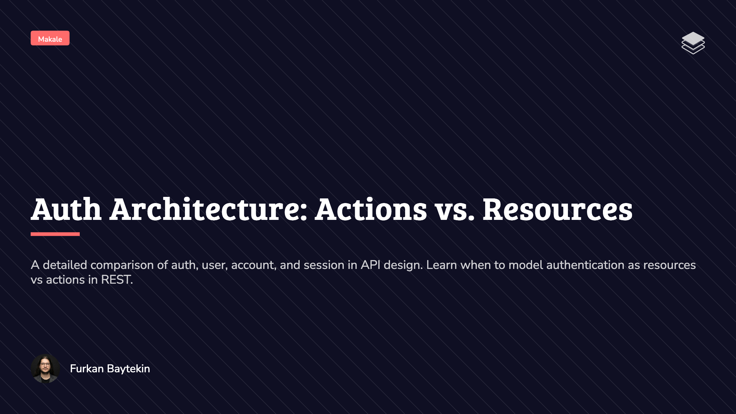 Auth Architecture: Actions vs. Resources