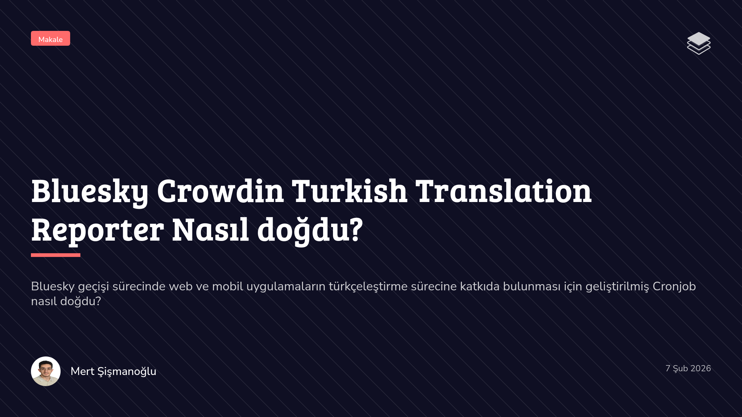 Bluesky Crowdin Turkish Translation Reporter Nasıl doğdu?